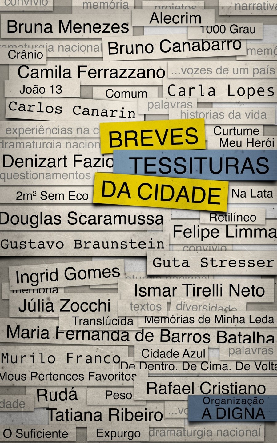 BREVES TESSITURAS DA CIDADE by adigna - Issuu